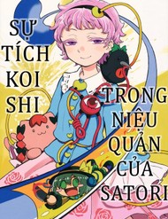 Touhou - Sự Tích Koishi Trong Niệu Quản Của Satori (Doujinshi)